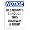 Signmission OSHA Notice Sign, 7" Height, NOTICE Restrooms Through This Sign, 7" X 5", Portrait OS-NS-D-57-V-16492 - alternate 1